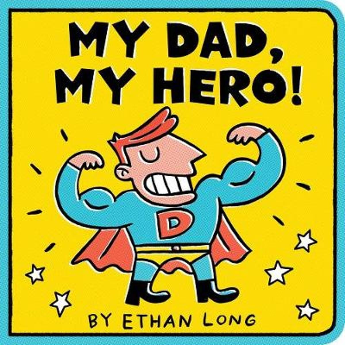 My Dad, My Hero Story Book