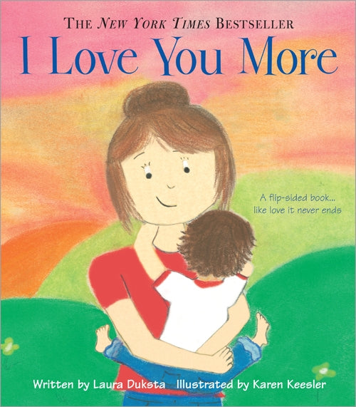 I Love You More Baby Board Book