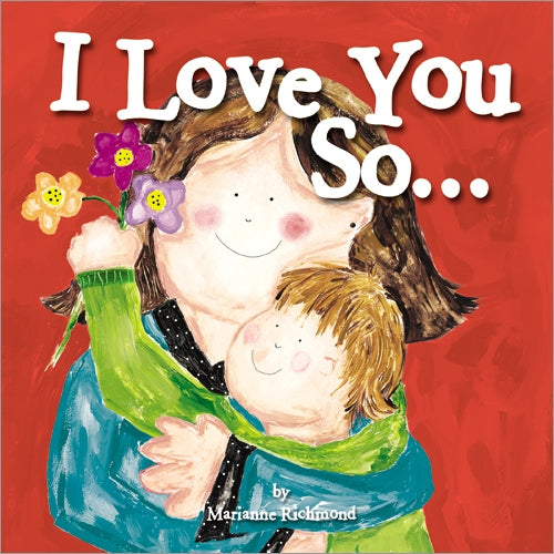 I Love You So... Baby Board Book