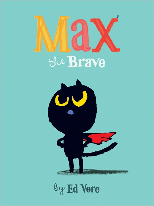 Max the Brave Baby Board Book