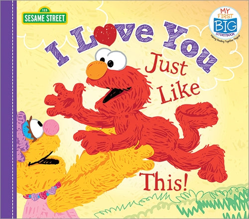 I Love You Just Like This! Board Book