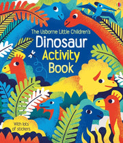 Usborne Little Children's Dinosaur Activity Book
