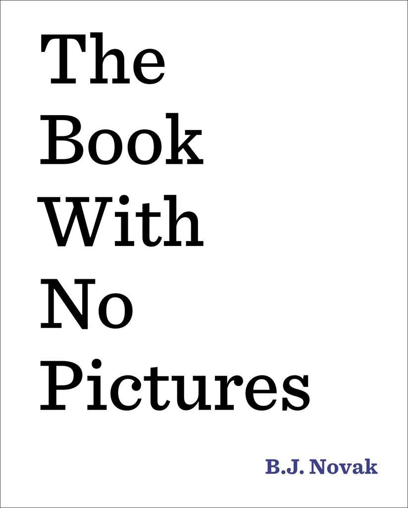 The Book with No Pictures Story Book