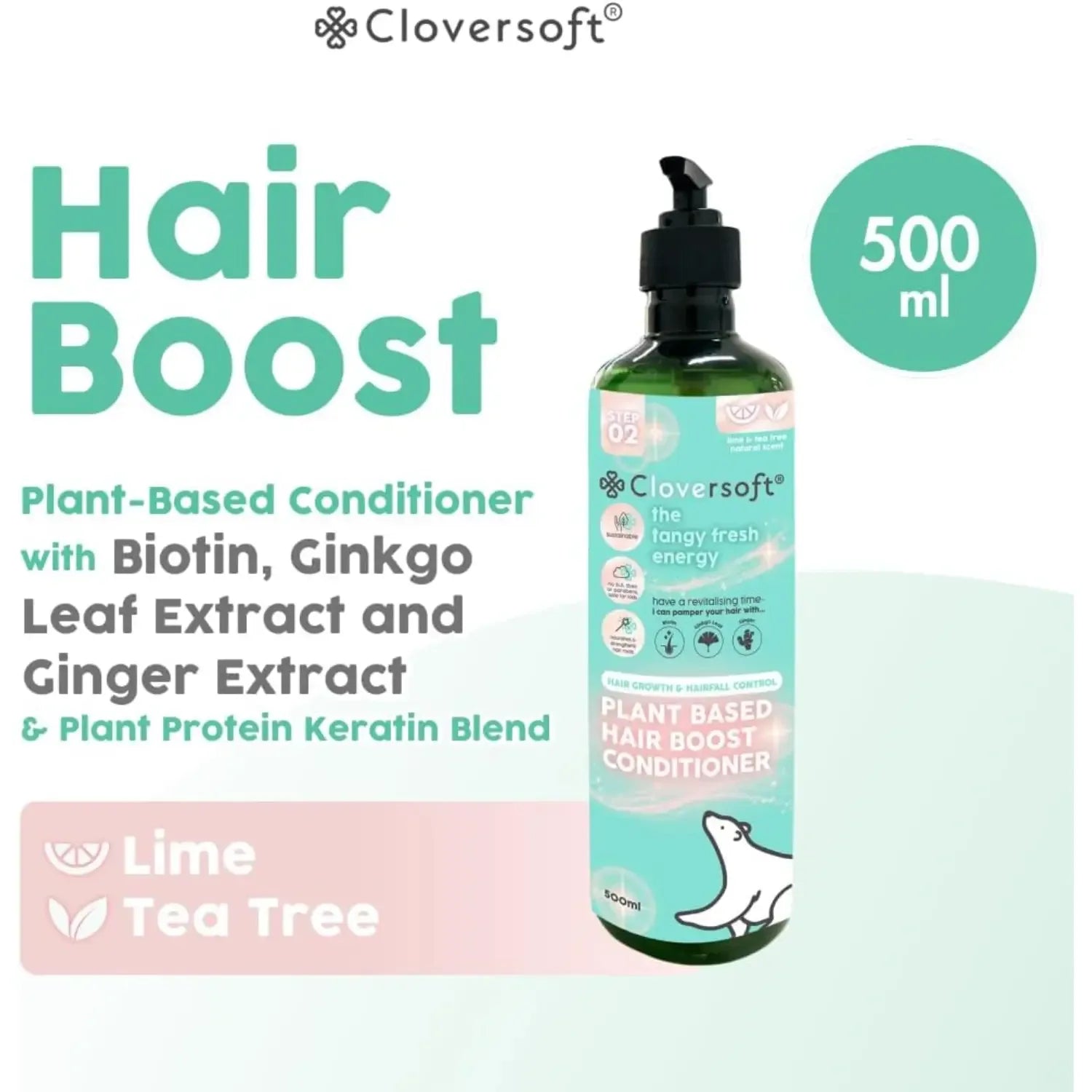 Cloversoft Plant Based Hair Boost Conditioner, 500ml - Lime & Tea Tree (Exp 12/28) - Pupsik Singapore