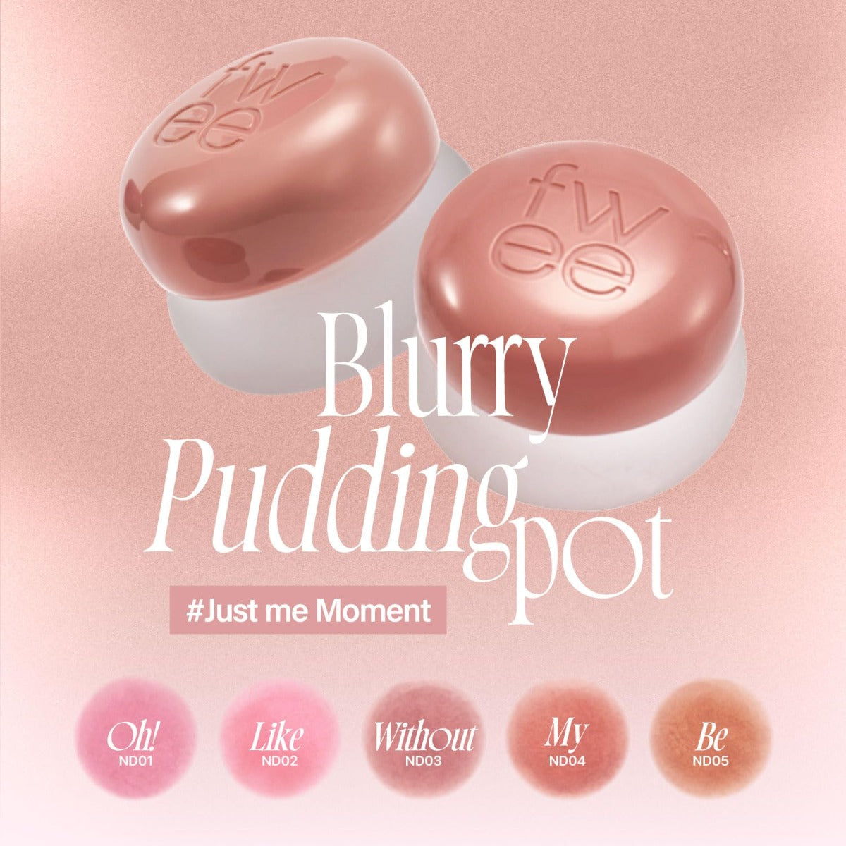 fwee Lip & Cheek Blurry Pudding Pot (30 Colors)