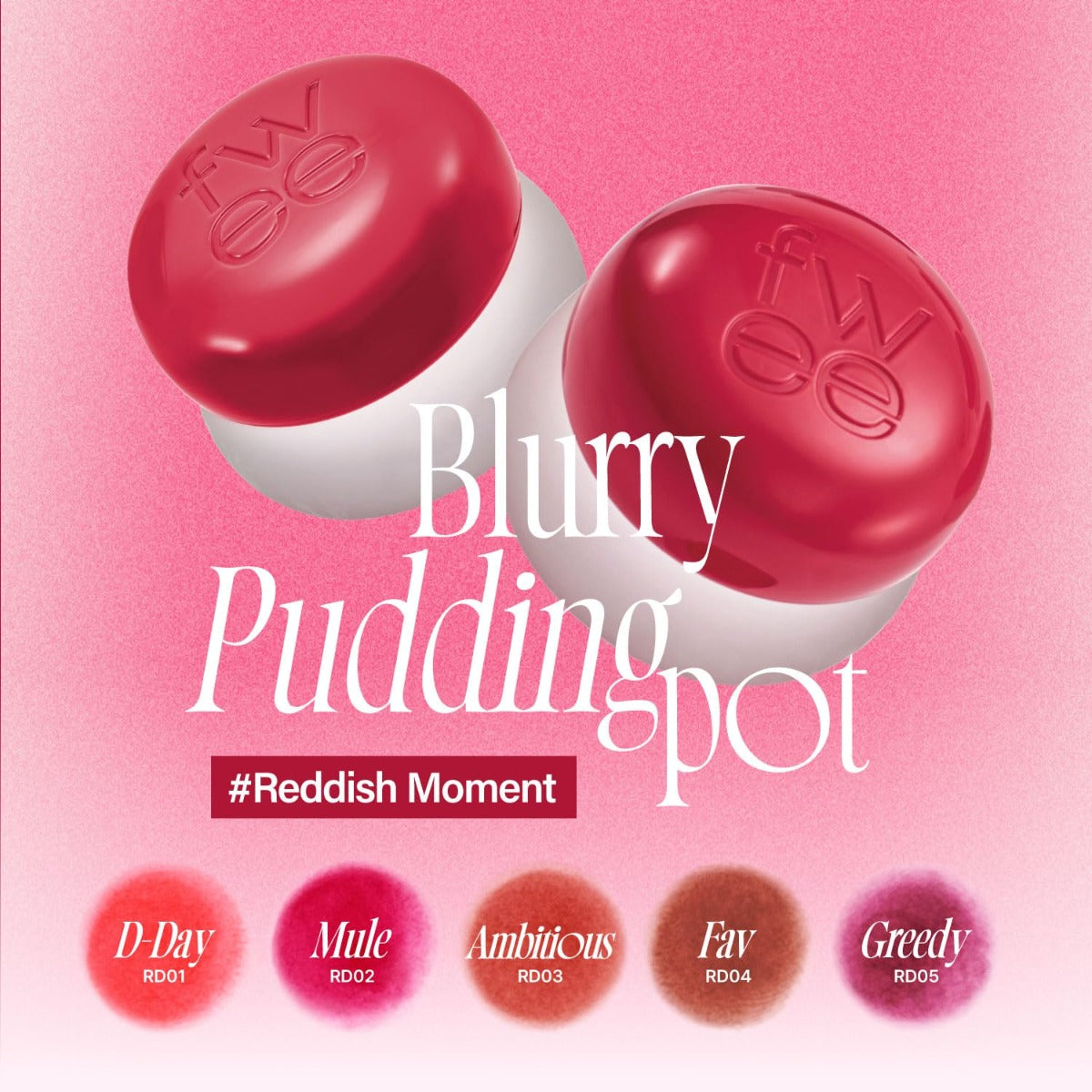fwee Lip & Cheek Blurry Pudding Pot (30 Colors)