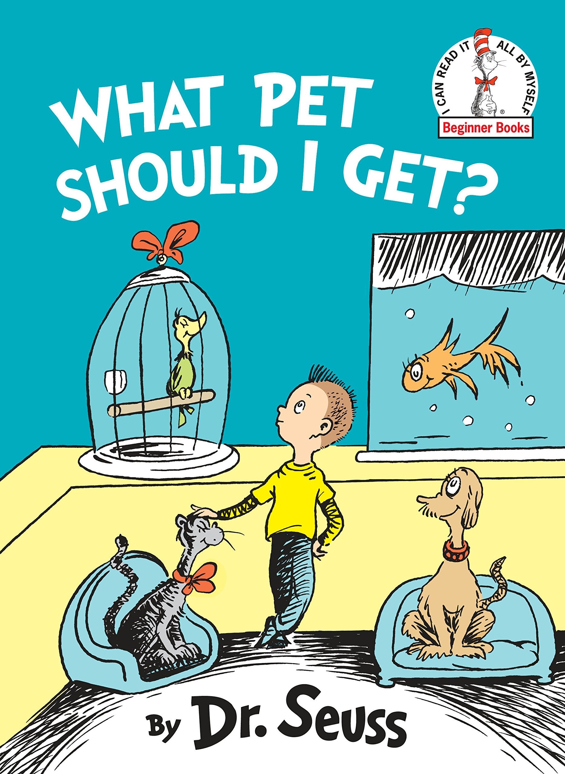 What Pet Should I Get? by Dr. Seuss Story Book