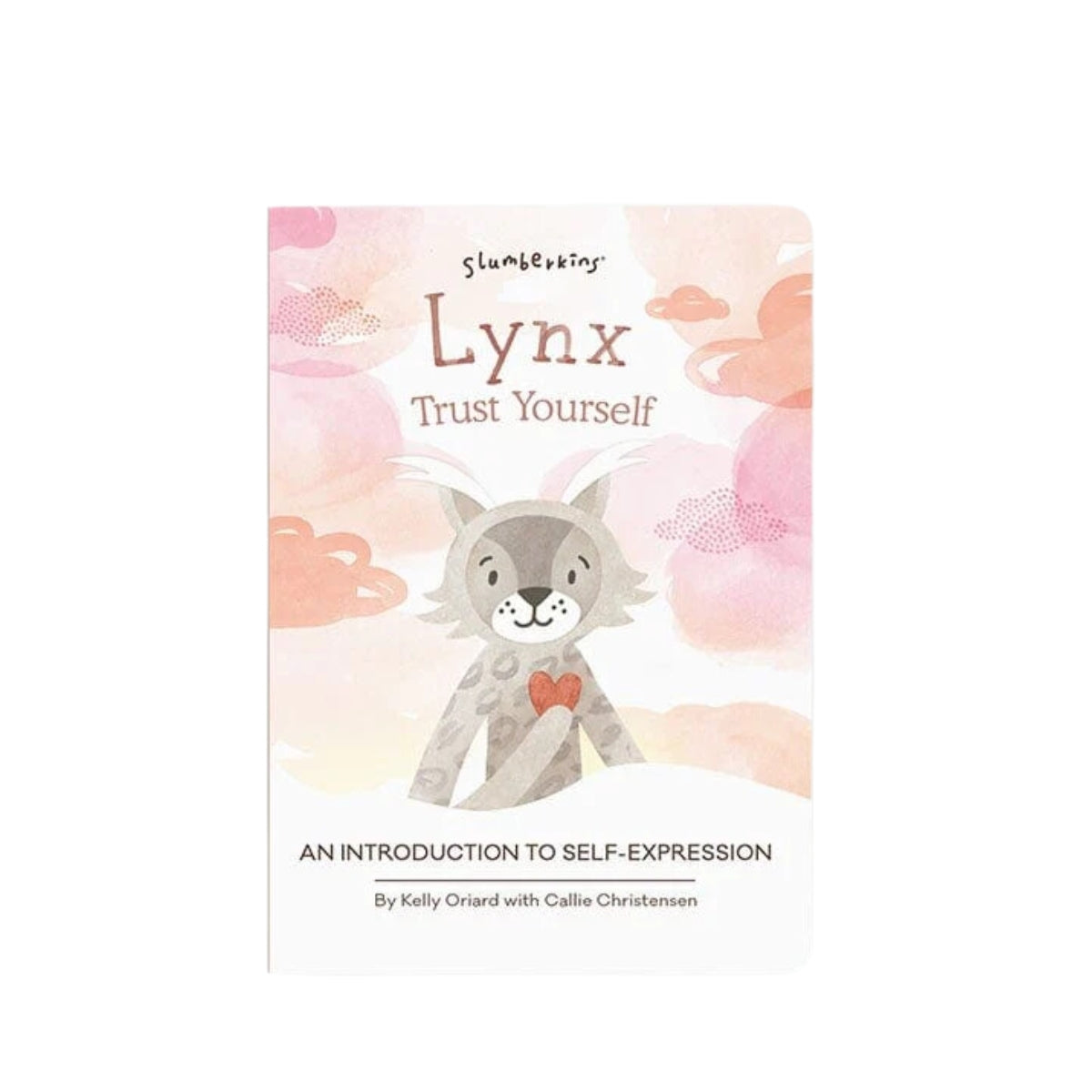 Slumberkins Lynx, Trust Yourself Board Book (Self-Expression)