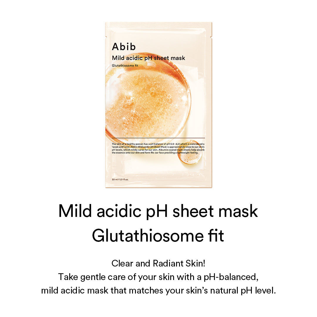 Abib Mild Acidic pH Sheet Mask Glutathiosome Fit, Box of 10 (Exp 09/27)