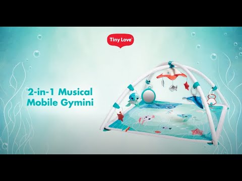 Tiny Love Treasure the Ocean 2-in-1 Musical Mobile Gymini