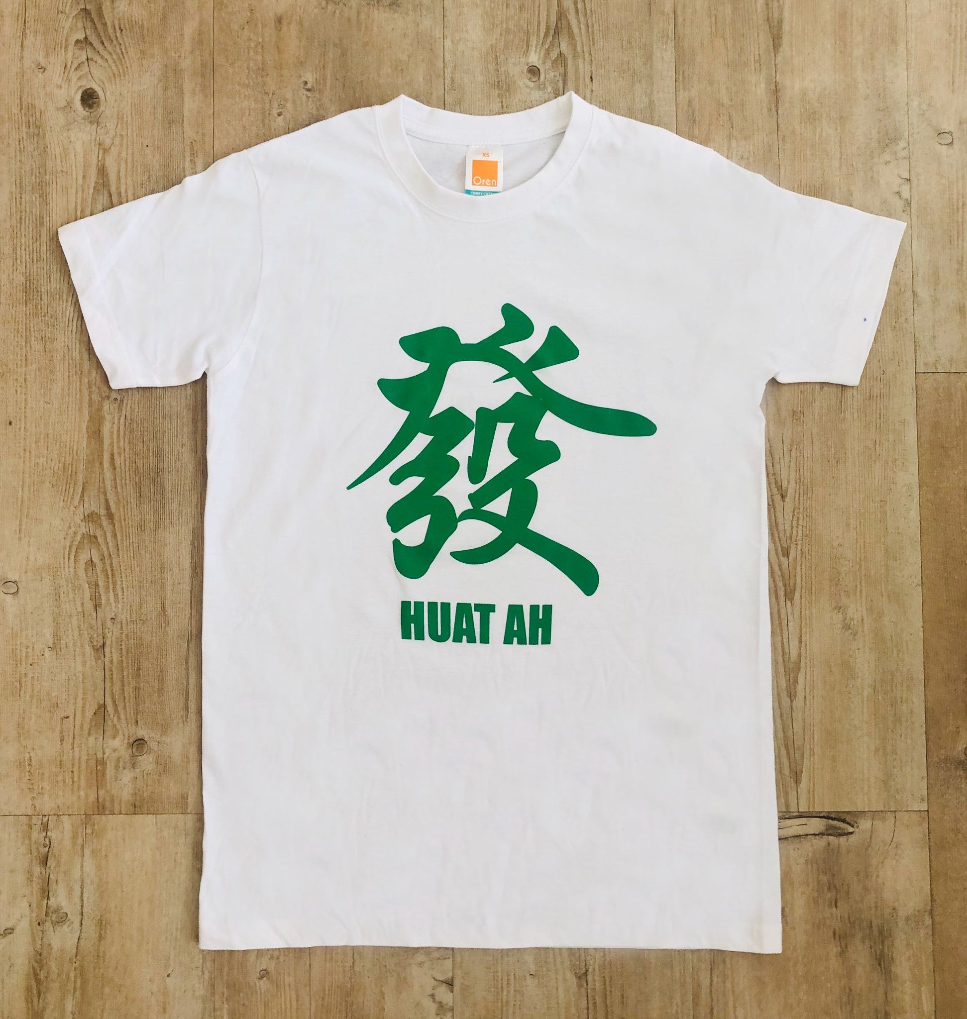 Huat Ah T-Shirt (100% Cotton) - White/Green
