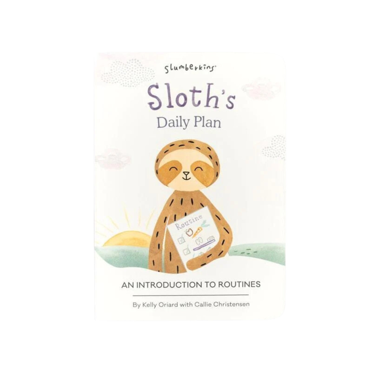 Slumberkins Sloth's Daily Plan Board Book (Routines)