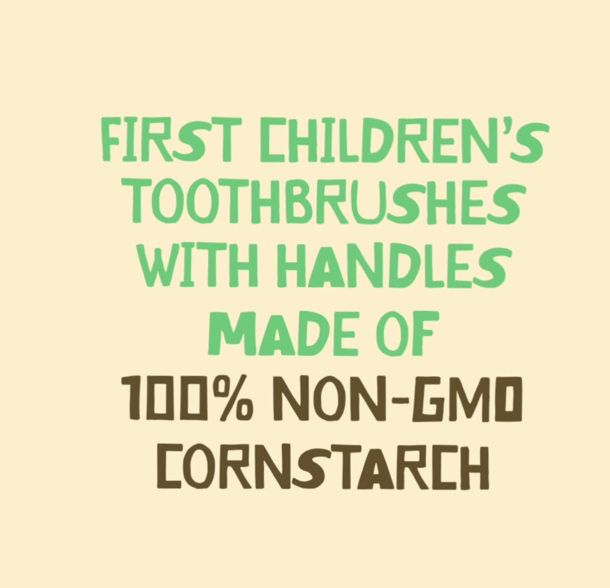 Jack N' Jill Bio Toothbrush (5 Designs)