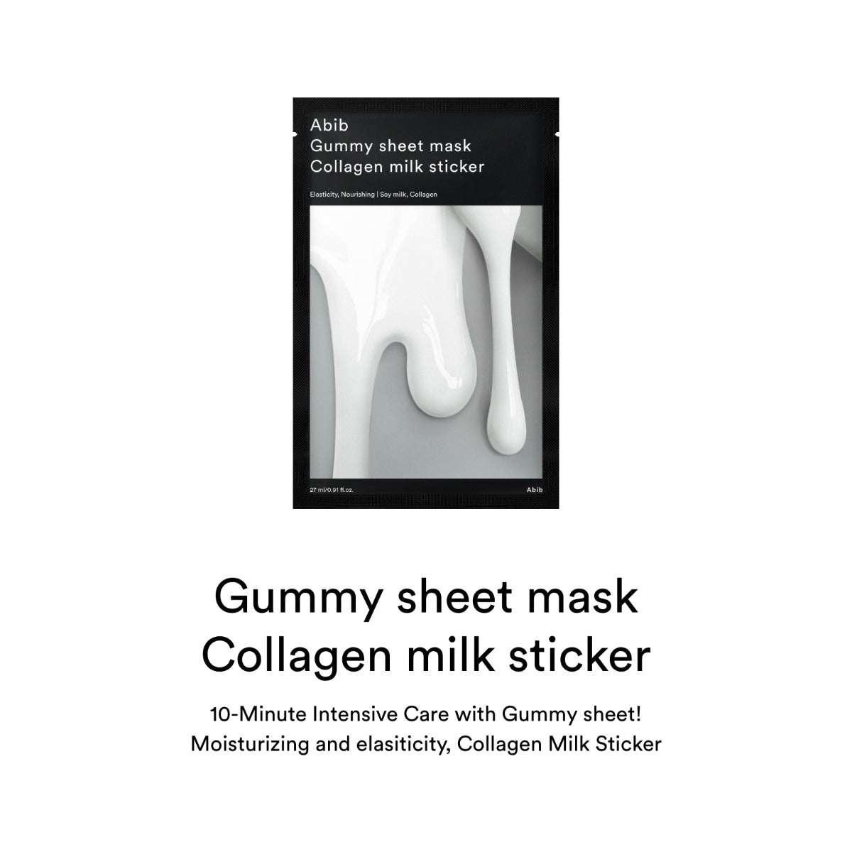 Abib Gummy Sheet Mask Collagen Milk Sticker, 10pcs (Exp 05/28)