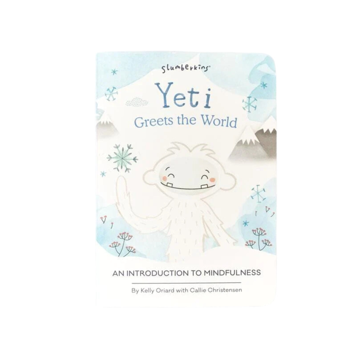 Slumberkins Yeti Greets the World Board Book (Mindfulness)